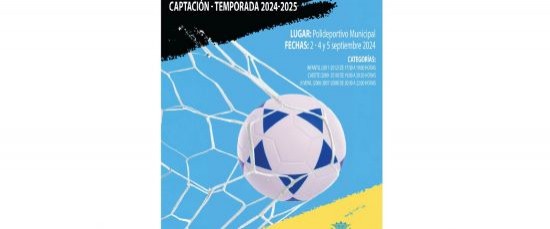 PRUEBAS DE CAPTACIÓN PARA LAS ESCUELAS DEPORTIVAS DE LOS EQUIPOS DE FÚTBOL SALA / 2024-2025