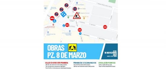 MODIFICACIONES EN LA CIRCULACIÓN Y PROHIBICIONES DE ESTACIONAMIENTO POR OBRAS EN PLAZA OCHO DE MARZO